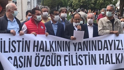 “AKP ve MHP’yi İsrail’le tüm ilişkileri kesmeye çağırıyoruz”